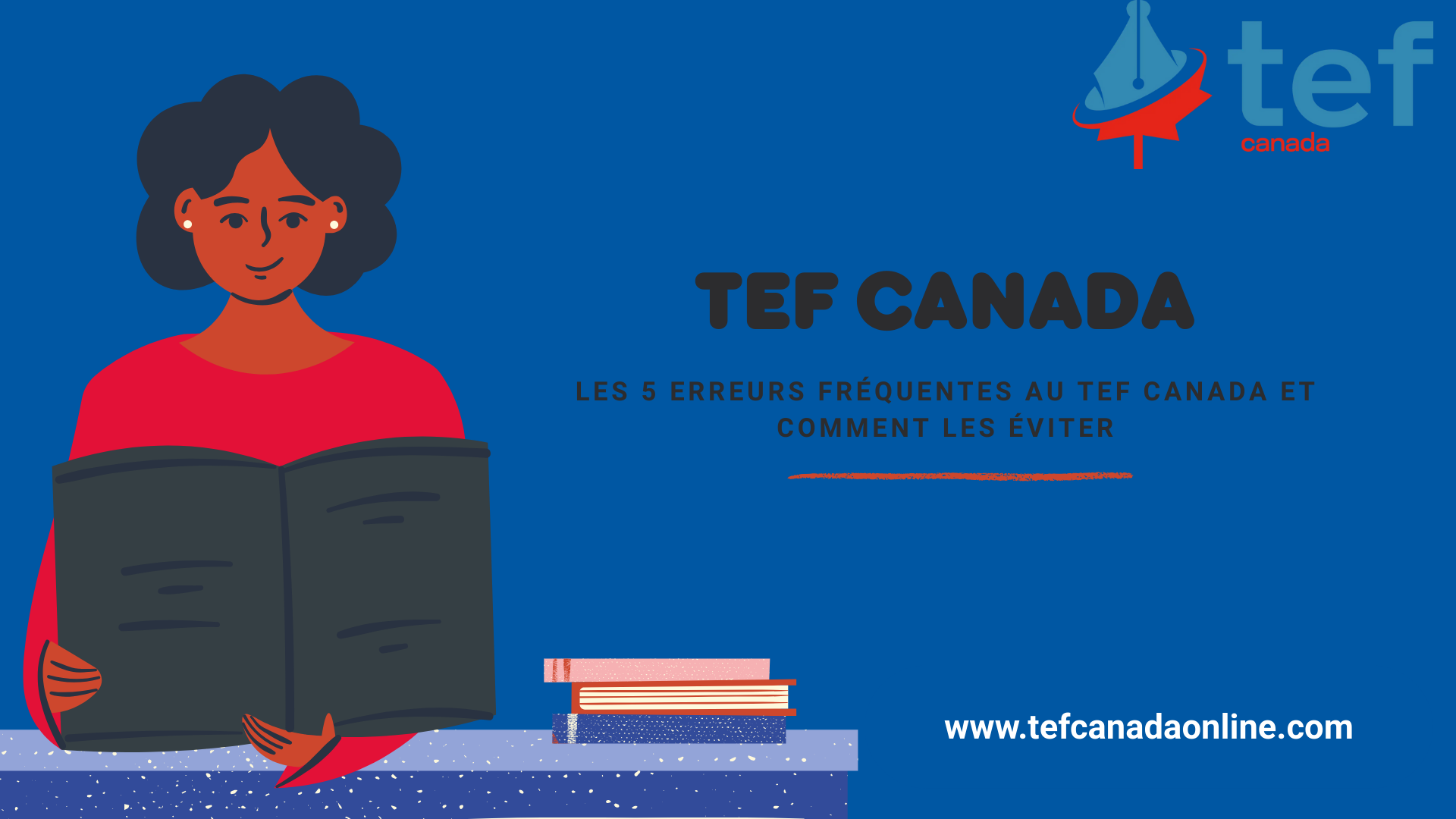 Découvrez les 5 erreurs fréquentes au TEF Canada et apprenez à les éviter pour améliorer votre score avec des conseils pratiques et efficaces.